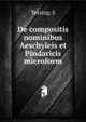 De compositis nominibus Aeschyleis et Pindaricis microform, Tessing, S 