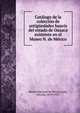 Catalogo de la coleccion de antiguedades huavis del estado de Oaxaca existente en el Museo N. de Mexico, Museo Nacional de M?xico,Le?n, Nicol?s, 1859-1929 