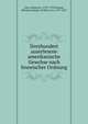 Dreyhundert auserlesene amerikanische Gewchse nach linneischer Ordnung, Zorn, Johannes, 1739-1799,Jacquin, Nikolaus Joseph, Freiherr von, 1727-1817 