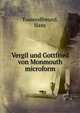 Vergil und Gottfried von Monmouth microform, Tausendfreund, Hans 