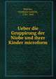 Ueber die Gruppirung der Niobe und ihrer Kinder microform, Welcker, Friedrich Gottlieb, 1784-1868 
