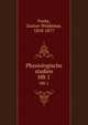Physiologische studien. Hft 1, Focke, Gustav Woldemar, 1810-1877 