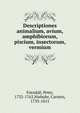 Descriptiones animalium, avium, amphibiorum, piscium, insectorum, vermium, Forssk?l, Peter, 1732-1763,Niebuhr, Carsten, 1733-1815 