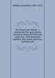 The Seven Last Words : a cantata for five-part chorus of mixed voices (SATTB) and organ acc. with incidental soprano, alto, tenor, baritone, and bass soli, Sch?tz, Heinrich, 1585-1672 
