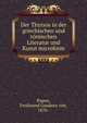Der Thyrsos in der griechischen und r?mischen Literatur und Kunst microform, Papen, Ferdinand Gaudenz von, 1876- 