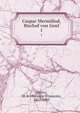 Caspar Mermillod, Bischof von Genf. 1, Fleury, M. le chanoine (Fran?ois), 1812-1885 