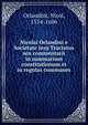Nicolai Orlandini e Societate Jesu Tractatus seu commentarii in summarium constitutionum et in regulas communes, Orlandini, Nicol, 1554-1606 