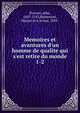 Memoires et avantures d'un homme de qualite qui s'est retire du monde, Prevost, abbe, 1697-1763,Robertson, Marion Eva Irvine, 1895- 