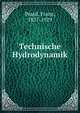 Technische Hydrodynamik, Prasil, Franz, 1857-1929 