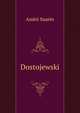 Dostojewski, Andr? Suar?s 