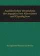 Ausfuhrliches Verzeichnis der aegyptischen Altertumer und Gipsabgusse, Ko?nigliche Museen zu Berlin 