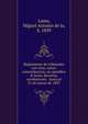 Reglamento de tribunales con citas, notas, concordancias, un apendice & leyes, decretos, resoluciones . hasta el 31 de marzo de 1897, Lama, Miguel Antonio de la, b. 1839 