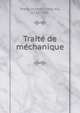 Traite? de me?chanique, Marie, Joseph-Franc?ois, 1738-1801 