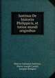 Justinus De historiis Philippicis, et totius mundi originibus, Marcus Junianus Justinus, Pierre Joseph Cantel, Jacques Bongars 