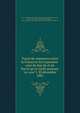 Traite? de commerce entre la France et les royaumes-unis de Sue?de et de Norve?ge et tarifs annexes. 1er aou?t-30 de?cembre 1881, France. Treaties, etc., 1879-1887 (Gre?vy),Sweden. Treaties, etc., 1872-1907 (Oscar II),Norway. Treaties, etc., 1872-1905 (Oscar II),France. Ministe?re des affaires e?trange?res 