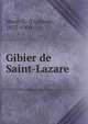 Gibier de Saint-Lazare, Mace?, G. (Gustave), 1835-1904 