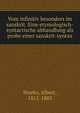 Vom infinitiv besonders im sanskrit. Eine etymologisch-syntactische abhandlung als probe einer sanskrit-syntax, Hoefer, Albert, 1812-1883 