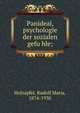 Panideal, psychologie der sozialen gefu?hle;, Holzapfel, Rudolf Maria, 1874-1930 