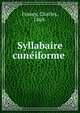 Syllabaire cune?iforme, Fossey, Charles, 1869- 