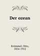 Der ozean, Kr?mmel, Otto, 1854-1912 