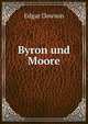 Byron und Moore, Edgar Dawson 