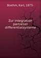 Zur integration partieller differentialsysteme, Boehm, Karl, 1873- 