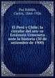 El Peru? y Chile; la circular del sen?or Erra?zuriz Urmeneta ante la historia (30 de setiembre de 1900), Paz Solda?n, Carlos, 1844-1926 