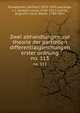 Zwei abhandlungen zur theorie der partiellen differentialgleichungen erster ordnung. no. 113, Kowalewski, Gerhard, 1876-1950,Lagrange, J. L. (Joseph Louis), 1736-1813,Cauchy, Augustin Louis, Baron, 1789-1857 