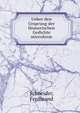 Ueber den Ursprung der Homerischen Gedichte microform, Schneider, Ferdinand 