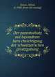 Der patentschutz mit besonderer beru?chsichtigung der schweizerischen gesetzgebung, Simon, Alfred, d. 1900. [from old catalog] 
