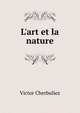L'art et la nature, Victor Cherbuliez 