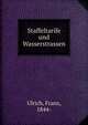 Staffeltarife und Wasserstrassen, Ulrich, Franz, 1844- 