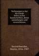 Vorlesungen u?ber die kunde hebra?ischer handschriften, deren sammlungen und verzeichnisse;, Steinschneider, Moritz, 1816-1907 