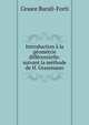 Introduction ? la g?om?trie diff?rentielle: suivant la m?thode de H. Grassmann, Cesare Burali-Forti 