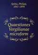 Quaestiones Vergilianae microform, Philipp Spitta 
