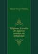 Filipinas: Estudio de algunos asuntos de actualidad, Eduardo Navarro Ordo?ez, ( 