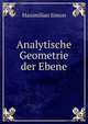 Analytische Geometrie der Ebene, Maximilian Simon 