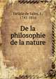 De la philosophie de la nature, Delisle de Sales, J., 1741-1816 