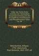 Ueber das Verhaltniss zwischen der chemischen Zusammensetzung und der Krystallform Arseniksaurer und Phosphorsaurer Salze. no. 94, Mitscherlich, Eilhard, 1794-1863,Groth, Paul Heinrich, 1843-1927, ed 