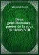 Deux gentilhommes-poetes de la cour de Henry VIII, Edmond Bapst 