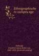 Ethnographische ro?sselspru?nge, Hellwald, Friedrich Anton Heller von, 1842-1892. [from old catalog] 