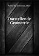 Darstellende Geometrie, Schro?der, Johannes, 1865- 