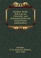Gutzkow-funde. Beitra?ge zur Litteratur- und Kulturgeschichte des neunzehnten Jahrhunderts, Houben, H. H. (Heinrich Hubert), 1875-1935 