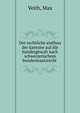 Der rechtliche einfluss der kantone auf die bundesgewalt nach schweizerischem bundesstaatsrecht, Veith, Max 