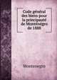 Code ge?ne?ral des biens pour la principaute? de Monte?ne?gro de 1888, Montenegro 