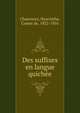 Des suffixes en langue quiche?e, Charencey, Hyacinthe, Comte de, 1832-1916 
