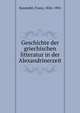 Geschichte der griechischen litteratur in der Alexandrinerzeit, Susemihl, Franz, 1826-1901 