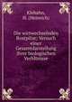 Die wirtwechselnden Rostpilze; Versuch einer Gesamtdarstellung ihrer biologischen Verhltnisse, Klebahn, H. (Heinrich) 