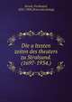 Die a?ltesten zeiten des theaters zu Stralsund. (1697-1934.), Struck, Ferdinand, 1832-1908. [from old catalog] 