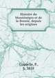 Histoire du Monte?ne?gro et de la Bosnie, depuis les origines, Coquelle, P., b. 1858 